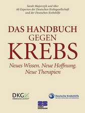 Das Handbuch gegen Krebs