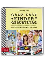 Yummy! Ganz easy Kindergeburtstag