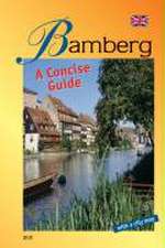 Bamberg - A Concise Guide