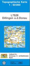 L7528: Dillingen an der Donau 1 : 50 000. Normalausgabe