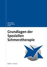 Grundlagen der speziellen Schmerztherapie