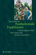 Postkoloniale Traditionen