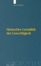 Nietzsches Genialität der Gerechtigkeit