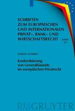 Konkretisierung von Generalklauseln im europäischen Privatrecht