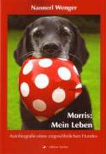 Morris: Mein Leben