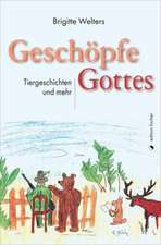 Geschöpfe Gottes