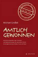 Amtlich gewonnen