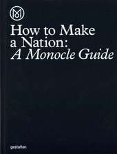 How to Make a Nation