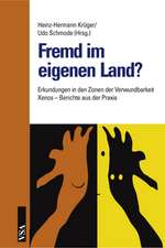 Fremd im eigenen Land?