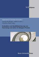 Evaluation Und Qualitatssicherung Von Forschung Und Lehre Im Bologna-Prozess: Kulturwissenschaftliche Und Religionspadagogische Perspektiven