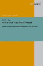 Freundschaft Und Politische Macht: Freunde, Gonner, Getreue Margaret Thatchers Und Tony Blairs