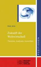 Zukunft der Weltwirtschaft