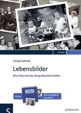 Lebensbilder und Meine Lebensbilder im Set