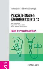 Praxisleitfaden Kleintierassistenz