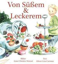 Von Süßem und Leckerem