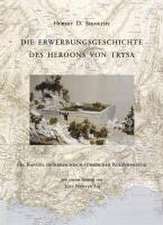 Die Erwerbungsgeschichte des Heroons von Trysa