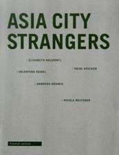 Asia City Strangers