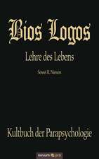 BIOS Logos - Lehre Des Lebens: Sch Ne Unsterblichkeit