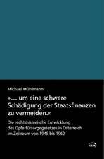 '... um eine schwere Schädigung der Staatsfinanzen zu vermeiden.'