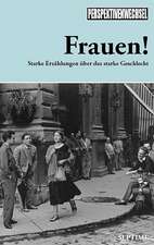 Hustvedt, S: Perspektivenwechsel 2 Frauen!