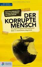 Der korrupte Mensch