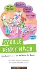 Sybille denkt nach.