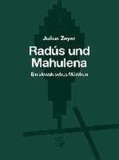 Radús und Mahulena