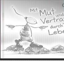 Oups Minibuch - Mit Mut und Vertrauen durch´s Leben