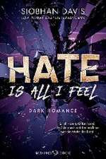 Hate is all I feel