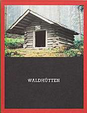 Waldhütten