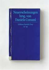 Neuerscheinungen hrsg. von Daniela Comani