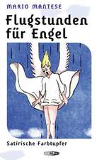 Flugstunden für Engel