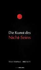 Die Kunst des Nicht-Seins