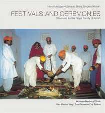 Festivals and Ceremonies Observed by the Royal Family of Kotah