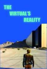 Rosenmund, Y: Virtual's Reality