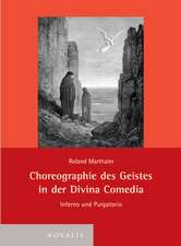 Choreografie des Geistes in der Divina Comedia