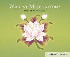 Was ist Meditation Geshe Kelsang Gyatso