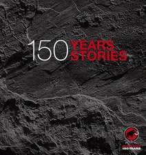 Mammut - 150 Years, 150 Stories