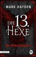 Die 13. Hexe