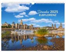 Kalender Dresden Elbflorenz 2025