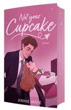 Not your Cupcake