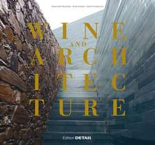 Wine and Architecture