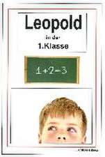 Leopold in der 1.Klasse