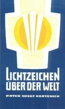 Lichtzeichen über der Welt