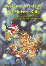 Weihnachts-Hits für Flöten-Kids