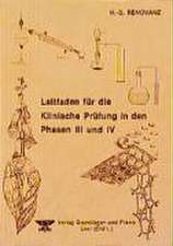 Renovanz, H: Leitfaden für die Klinische Prüfung in den Phas