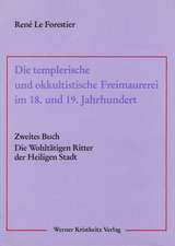 Die templerische und okkultistische Freimaurerei im 18. und 19. Jahrhundert 03