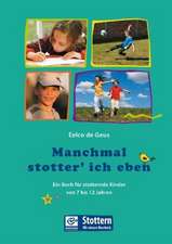 Manchmal stotter' ich eben