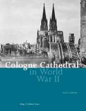 Cologne Cathedral in World War II