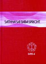 Sathya Sai Baba spricht Band 4